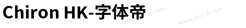Chiron HK字体转换